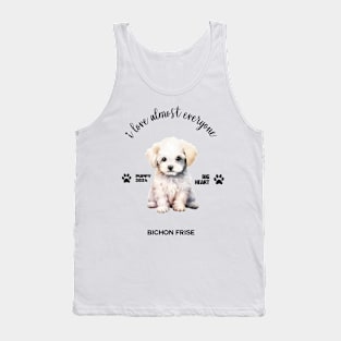 Bichon Frise  i love almost everyone Tank Top